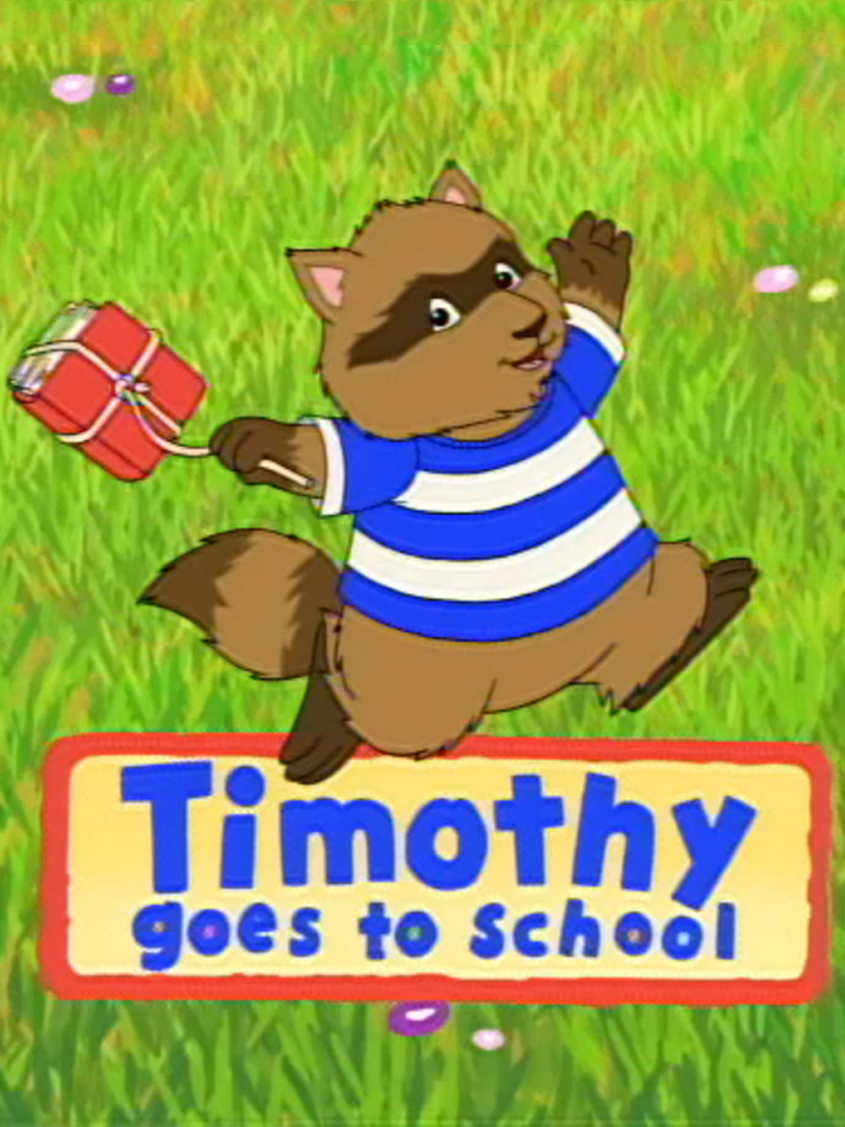 When Timothy Goes To School