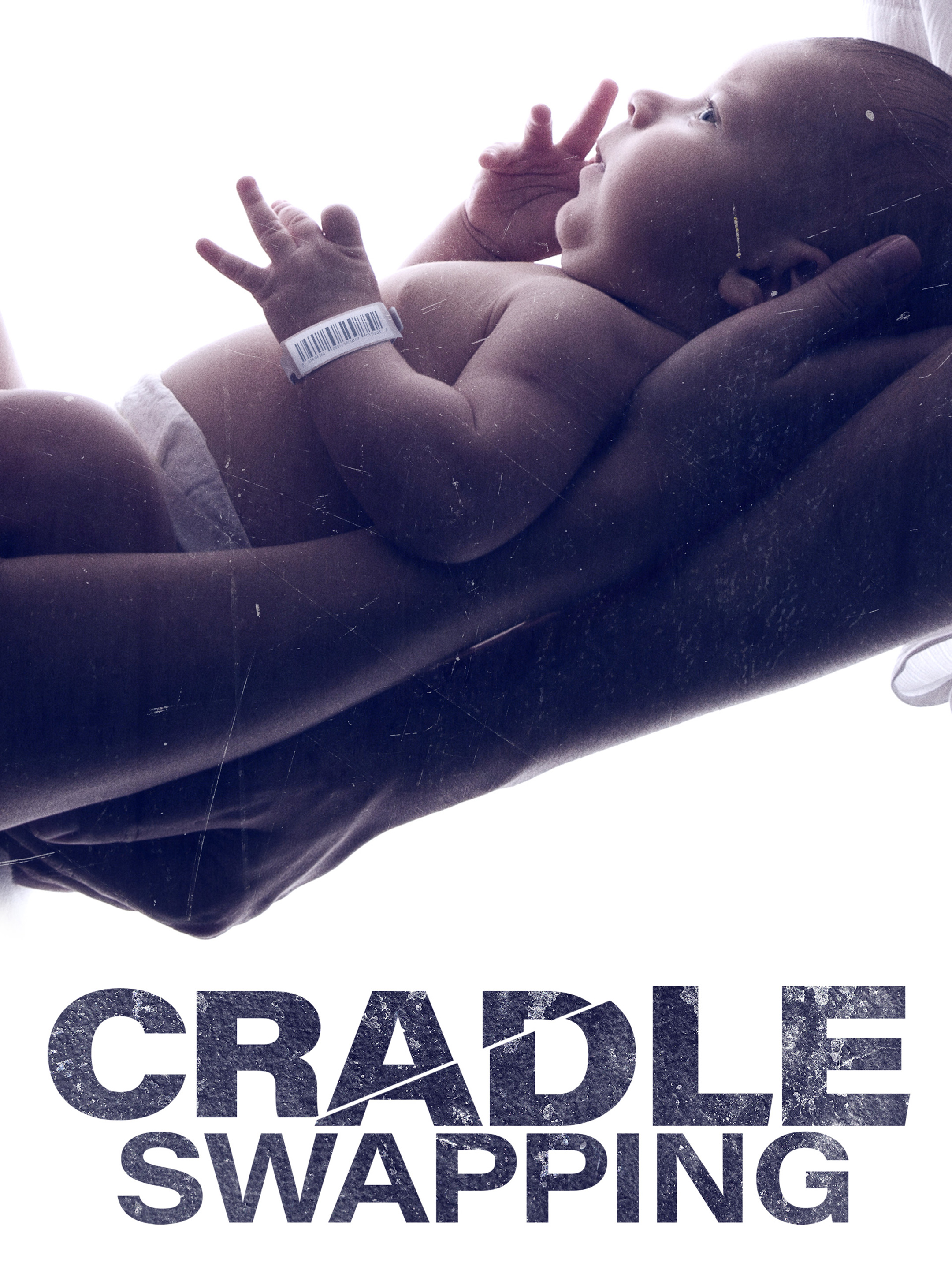 Cradle Swapping - Where to Watch and Stream - TV Guide