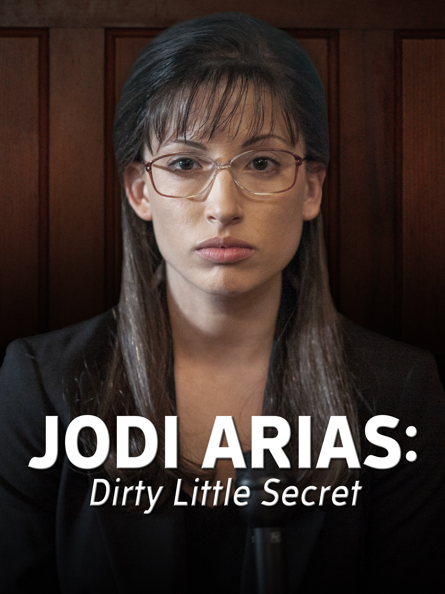 Jodi arias dirty little secret full movie