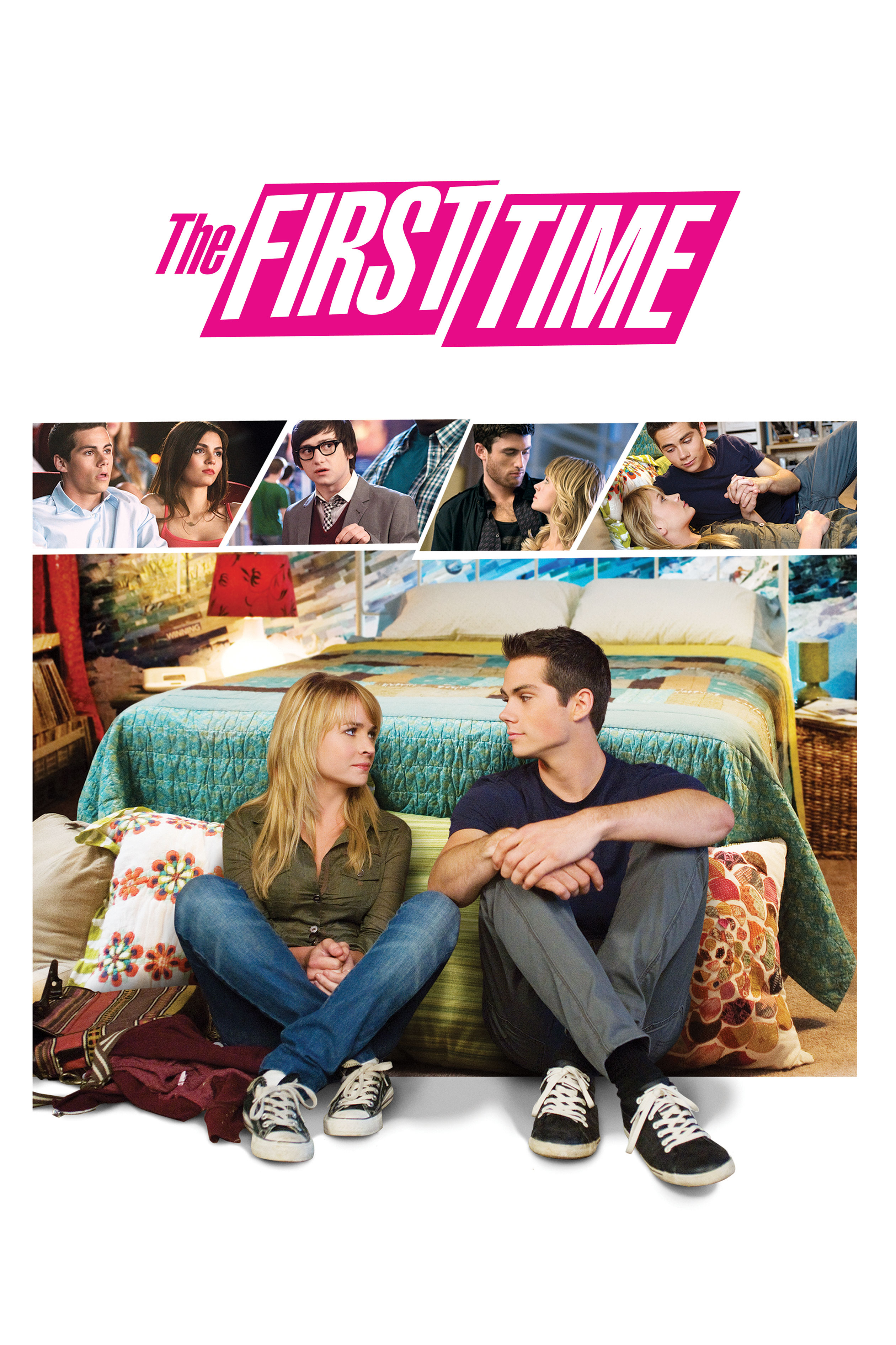 The First Time - Full Cast & Crew - TV Guide