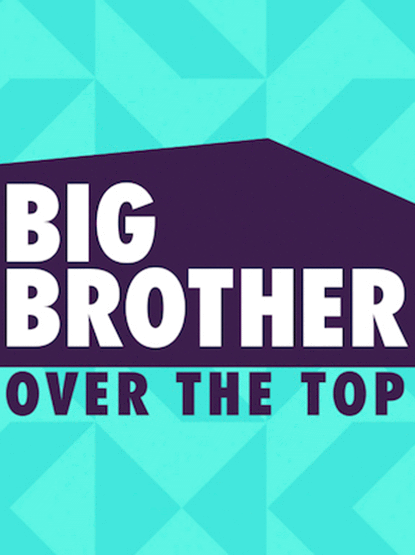 Big Brother Over The Top S01e01