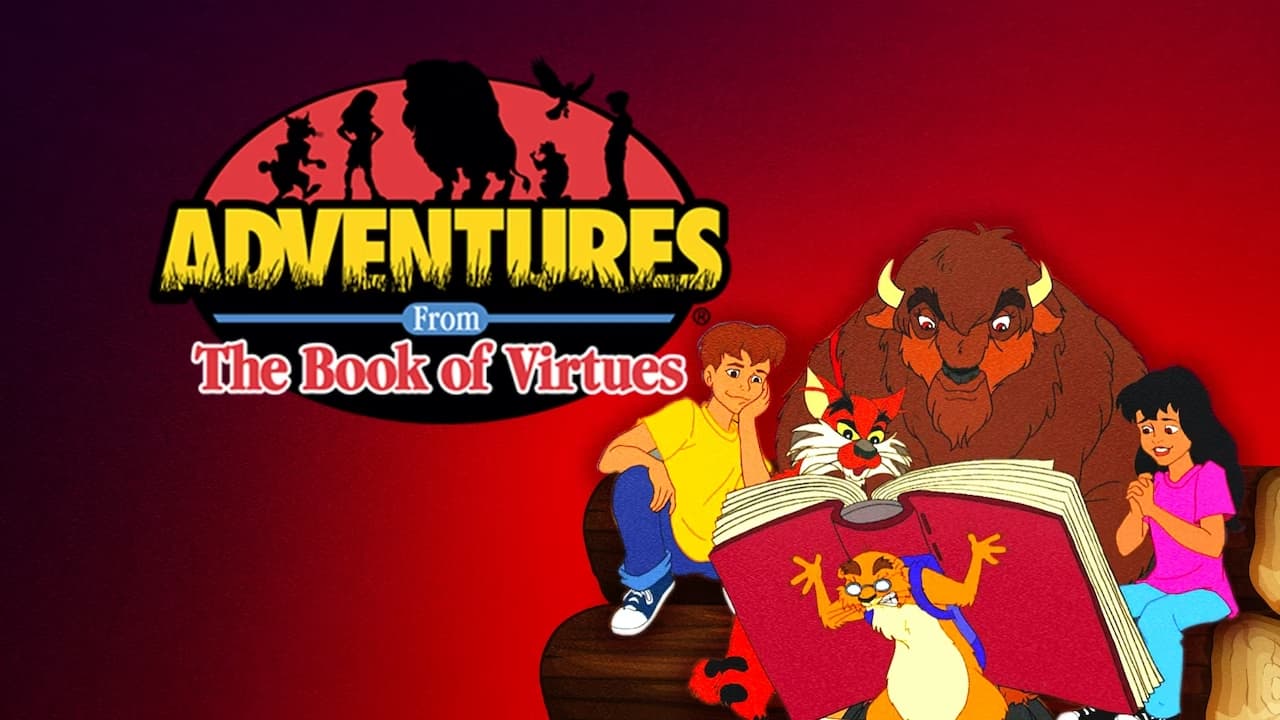 Watch Adventures from the Book of Virtues Online | Season 1 (1996) | TV