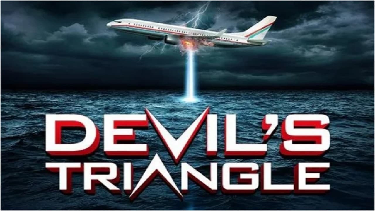 Devil's Triangle - Where to Watch and Stream - TV Guide