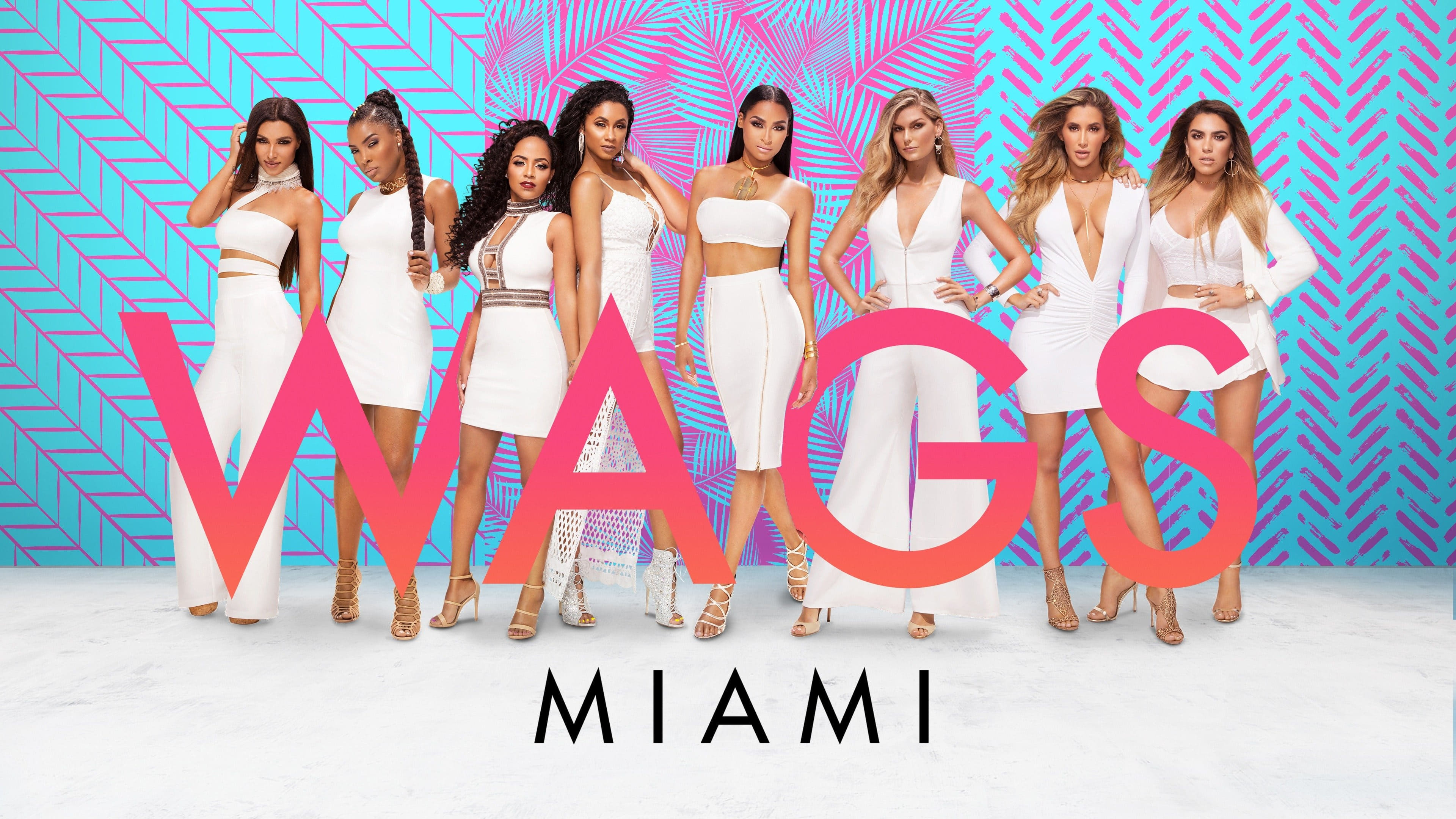 WAGS Miami - Full Cast & Crew - TV Guide