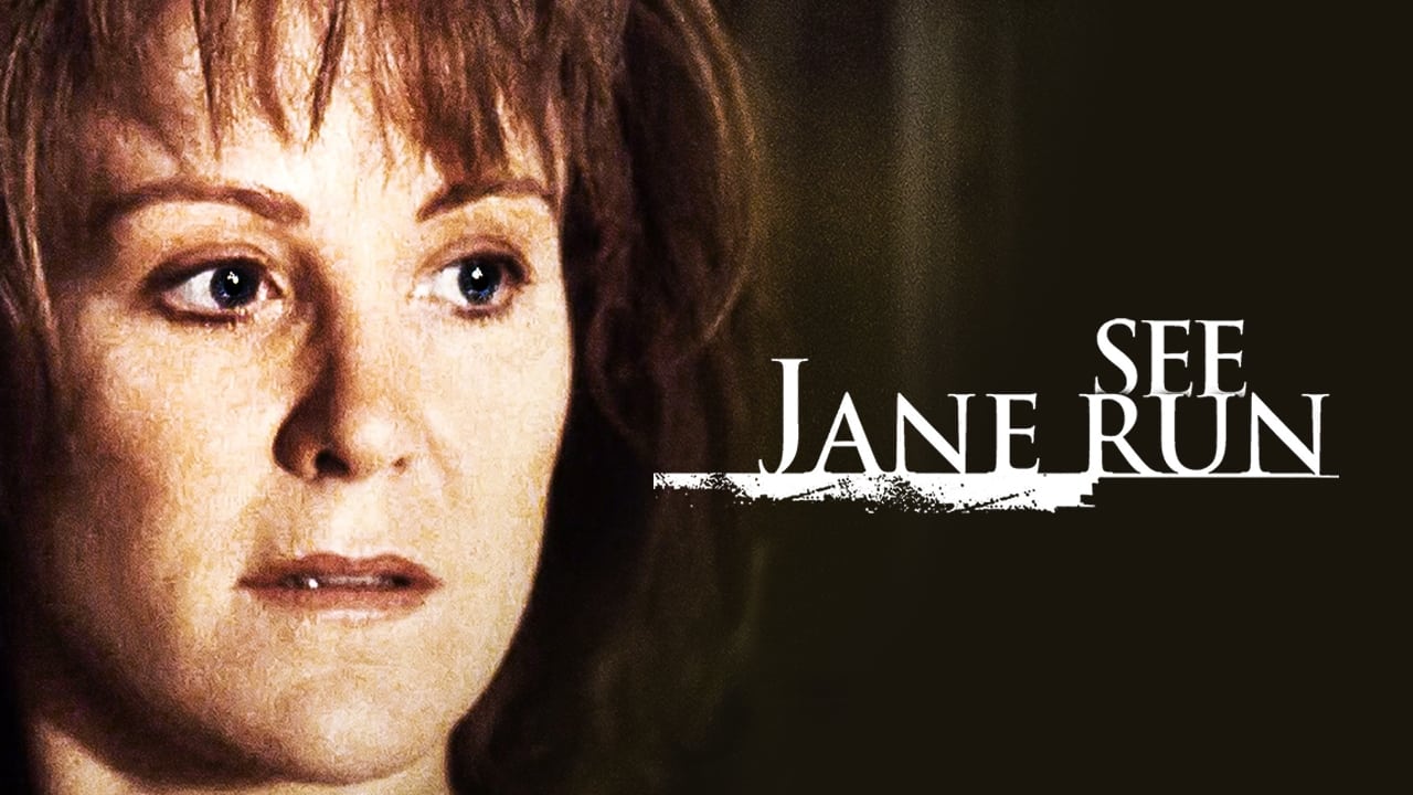 See Jane Run - Where to Watch and Stream - TV Guide
