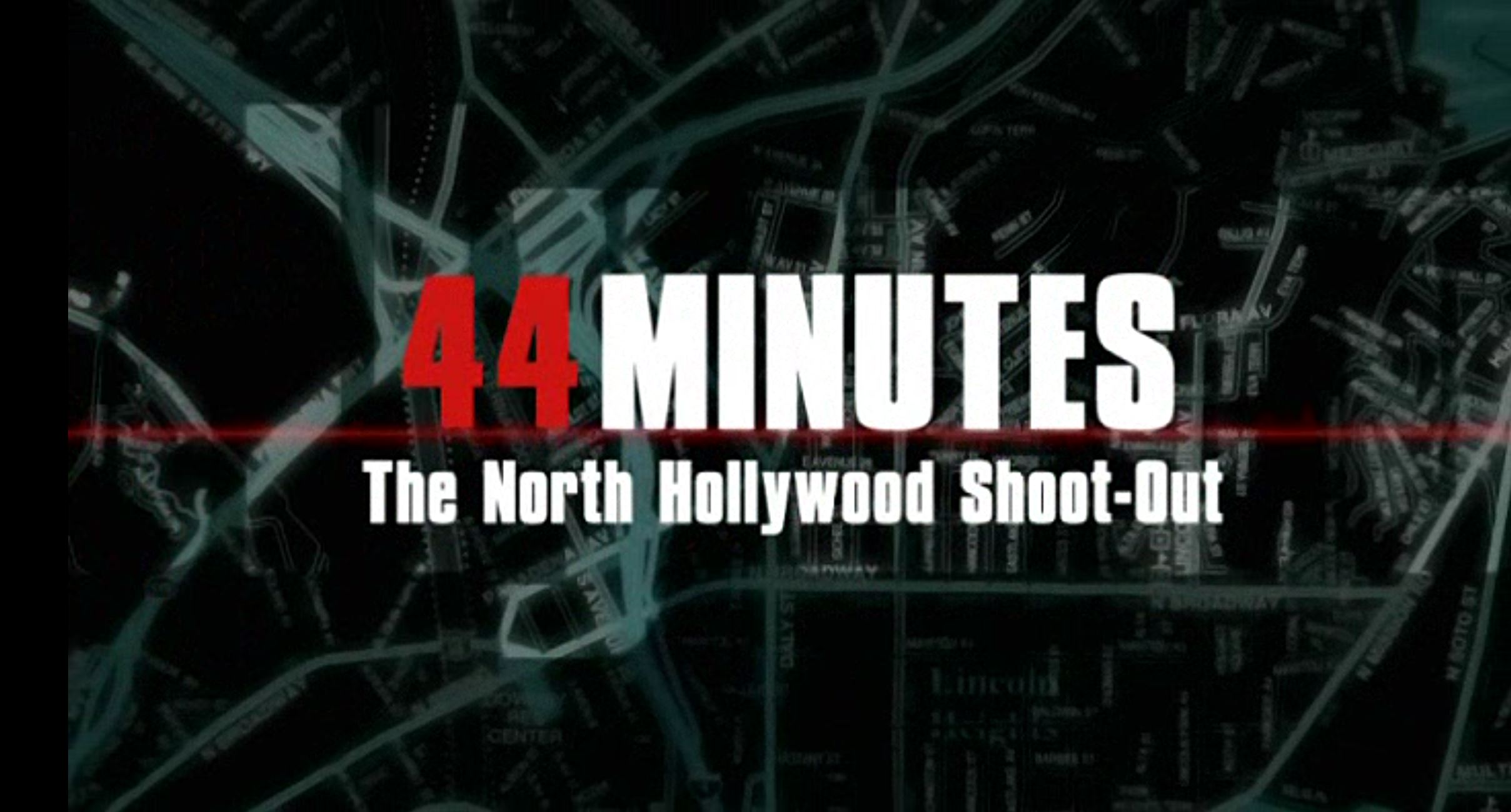 44 Minutes: The North Hollywood Shoot-Out - Where to Watch and Stream