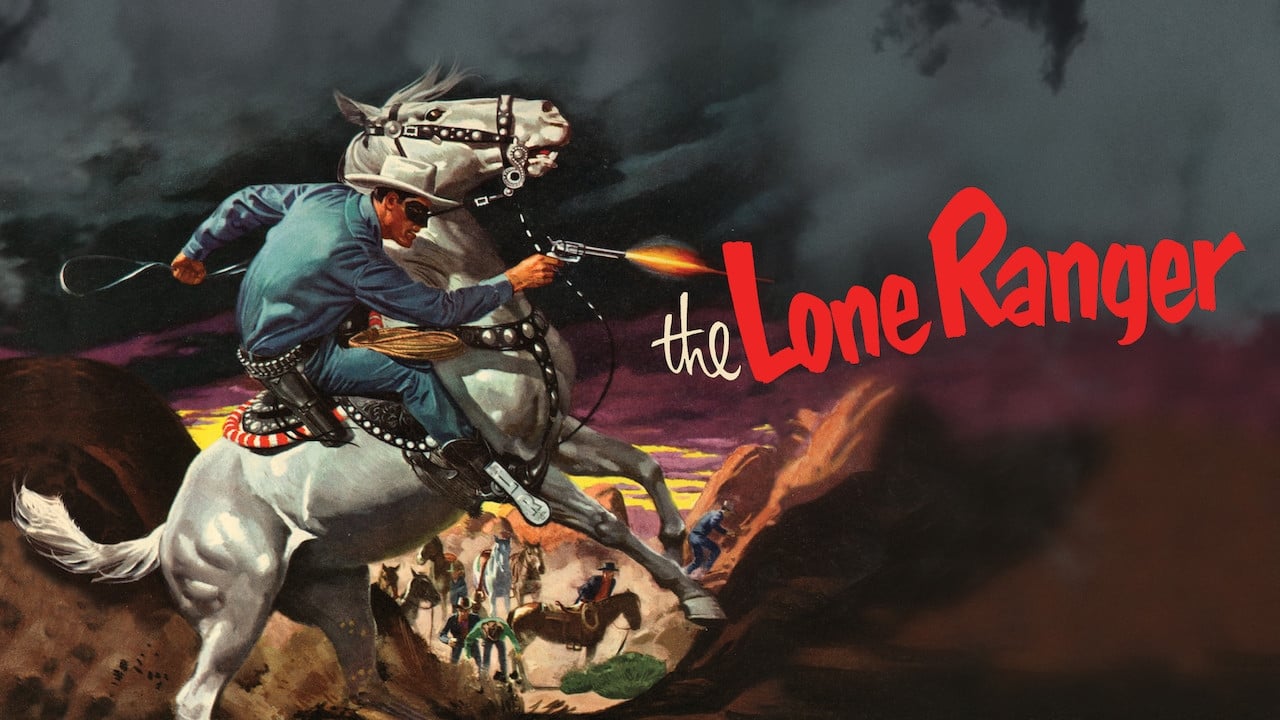 The Lone Ranger - Where to Watch and Stream - TV Guide