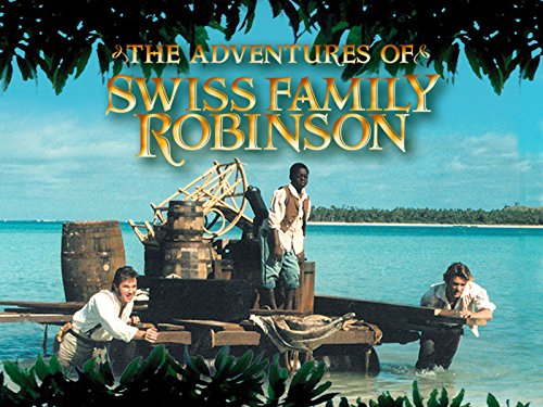 The Adventures of Swiss Family Robinson - Full Cast & Crew - TV Guide