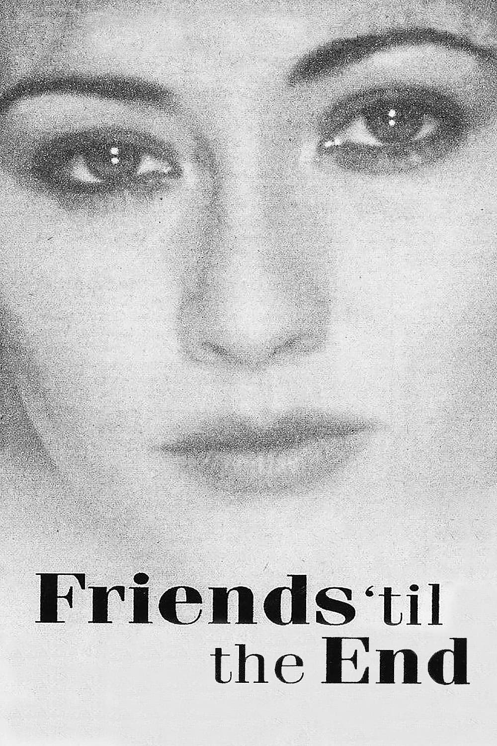 Friends 'Til the End - Where to Watch and Stream - TV Guide