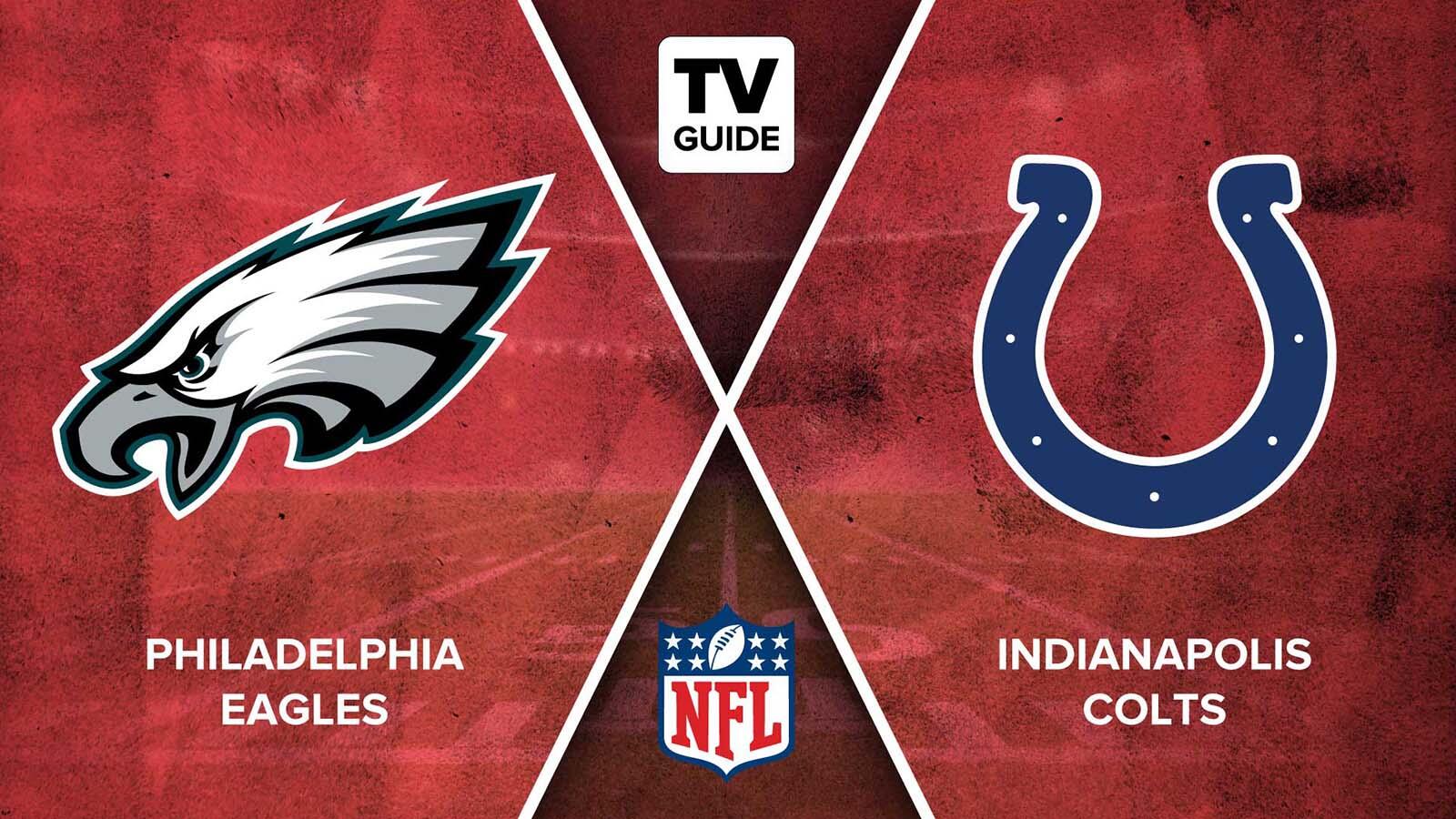 How to Watch Eagles vs. Colts Live on 11/20 - TV Guide