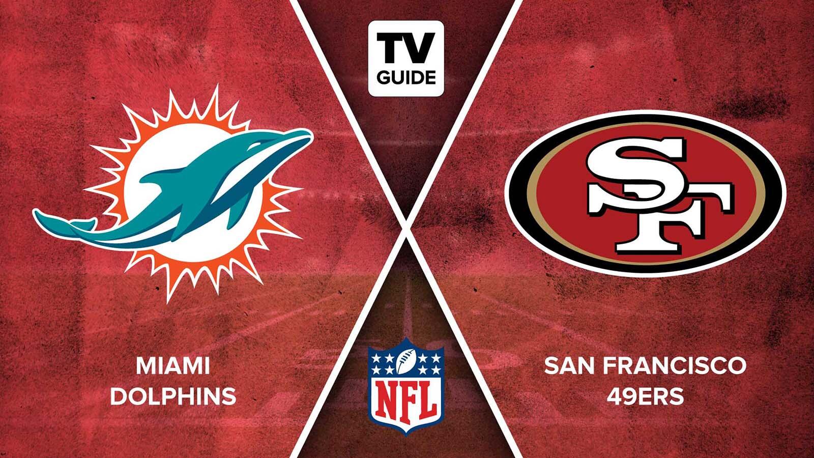 How to Watch Dolphins vs. 49ers Live on 12/04 - TV Guide