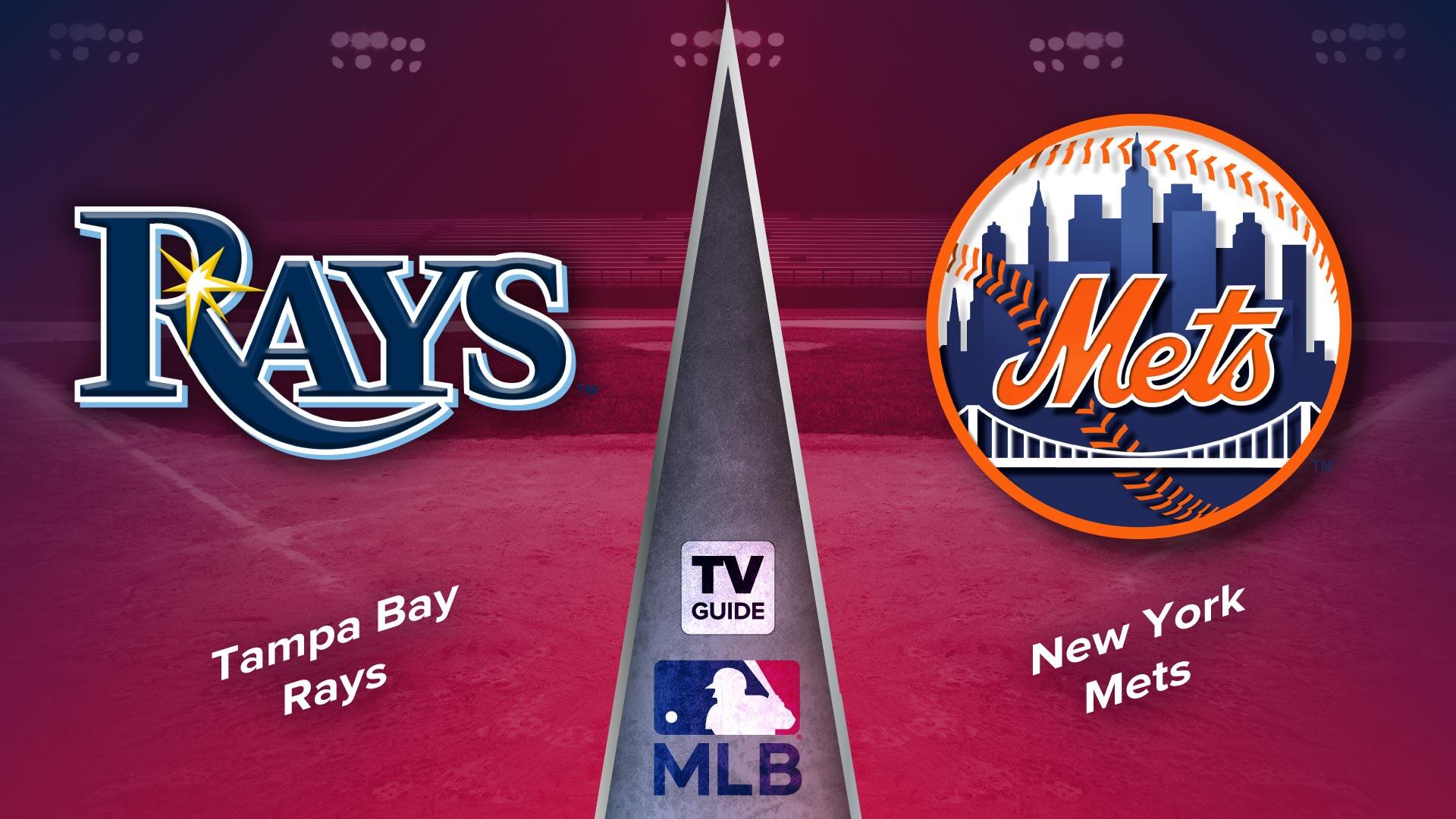 How to Watch Tampa Bay Rays vs. New York Mets Live on May 16 TV Guide