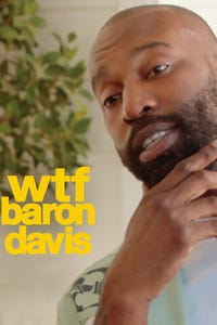 WTF, Baron Davis