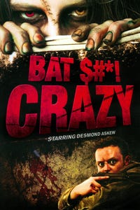 Bat $#*! Crazy as Joe