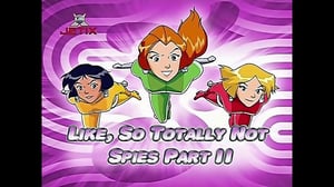 Totally Spies!, Season 4 Episode 19 image