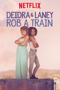 Deidra & Laney Rob a Train as Truman