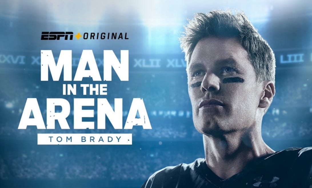 Tom Brady, Man in the Arena