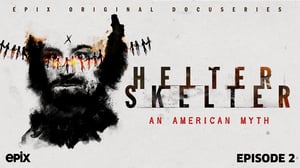 Helter Skelter: An American Myth, Season 1 Episode 2 image