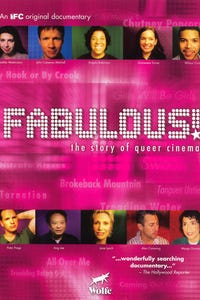 Fabulous! The Story of Queer Cinema