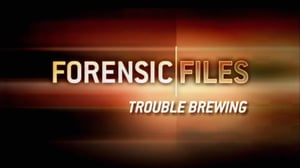 Forensic Files, Season 13 Episode 26 image