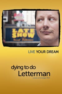 Dying to Do Letterman