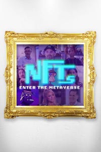 NFTs: Enter the Metaverse