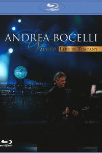 Andrea Bocelli: Vivere - Live in Tuscany