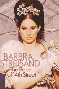 Barbra Streisand: The Belle of 14th Street