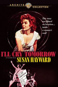 I'll Cry Tomorrow as Lillian Roth