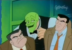 The Mask, Season 1 Episode 11 image