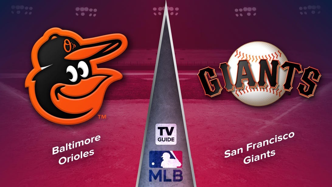 How to Watch Baltimore Orioles vs. San Francisco Giants Live on Jun 2
