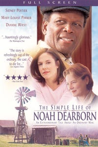 The Simple Life of Noah Dearborn as Noah Dearborn