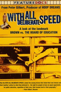With All Deliberate Speed: The Legacy of Brown vs. Board