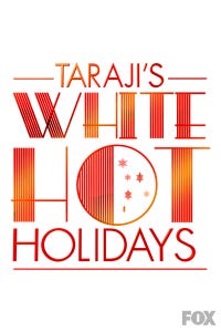 Taraji's White Hot Holidays