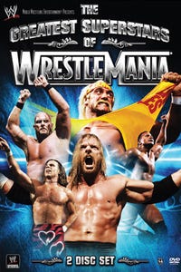WWE: The Greatest Superstars of Wrestlemania