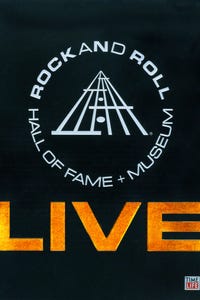 Rock and Roll Hall of Fame + Museum: Live