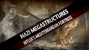 Nazi Mega Weapons, Season 7 Episode 6 image
