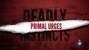 Deadly Instincts, Season 1 Episode 4 image