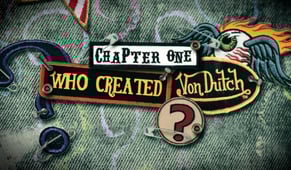 The Curse of Von Dutch: A Brand to Die For, Season 1 Episode 1 image