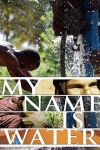 My Name Is Water