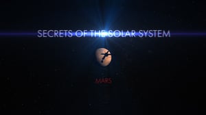Secrets of the Solar System, Season 1 Episode 4 image
