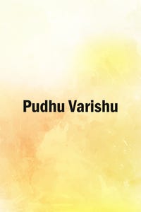 Pudhu Varishu