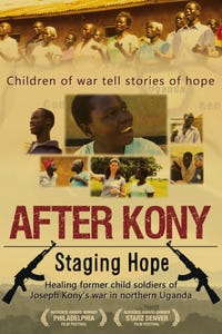 After Kony: Staging Hope