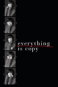 Everything Is Copy - Nora Ephron: Scripted & Unscripted