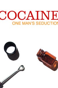 Cocaine: One Man's Seduction