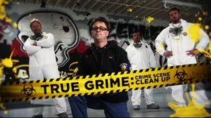 True Grime: Crime Scene Clean Up, Season 1 Episode 1 image