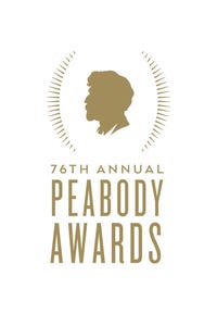The 76th Annual Peabody Awards