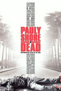 Pauly Shore Is Dead as Herself