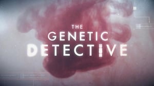 The Genetic Detective, Season 1 Episode 6 image