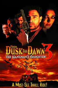 From Dusk till Dawn 3: The Hangman's Daughter